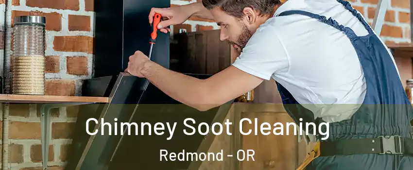  Chimney Soot Cleaning Redmond - OR
