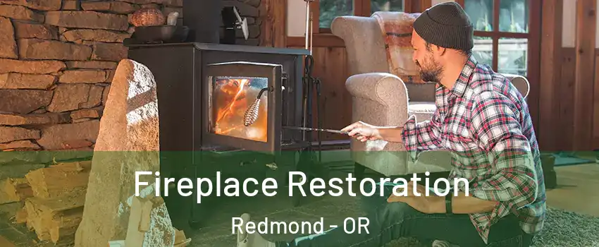  Fireplace Restoration Redmond - OR