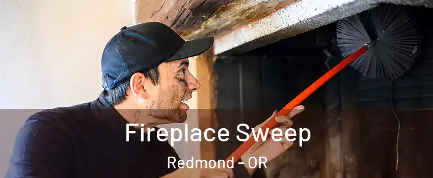  Fireplace Sweep Redmond - OR
