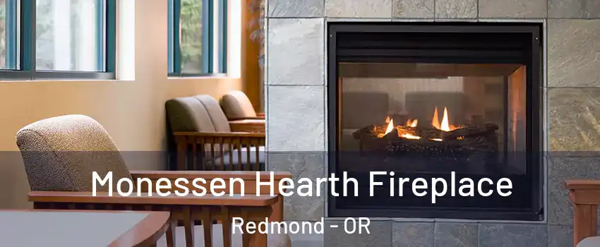  Monessen Hearth Fireplace Redmond - OR