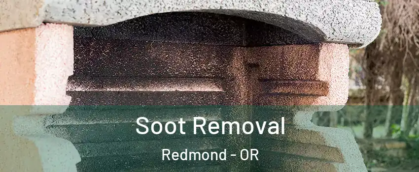  Soot Removal Redmond - OR